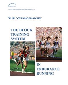 “The Block Training System in Endurance Running”